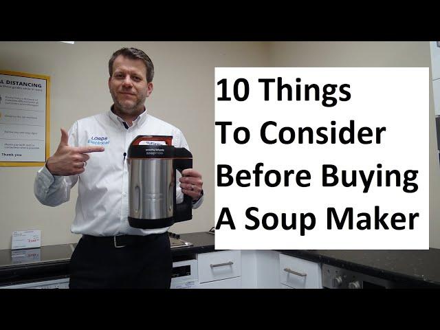 Don't Buy A Soup Maker Until You Have Watched This