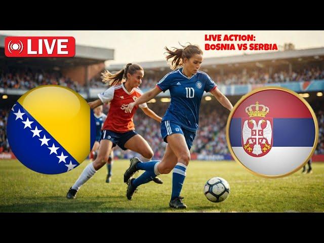 Bosnia and Herzegovina (w) vs Serbia (w) live Match UEFACW Q