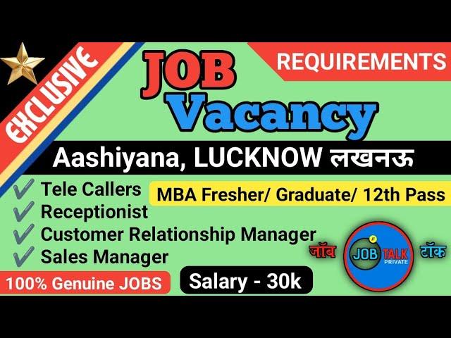 Urgent Hiring | LUCKNOW @JobTalkprivate