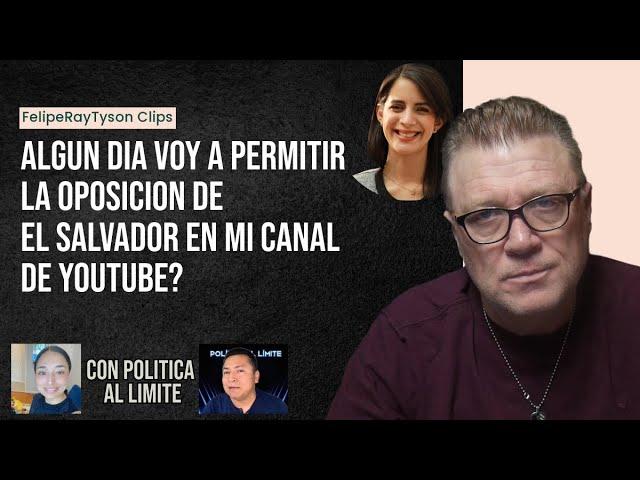 Algun dia voy a permitir la oposición de El Salvador en Mi Canal de Youtube? Mi Respuesta