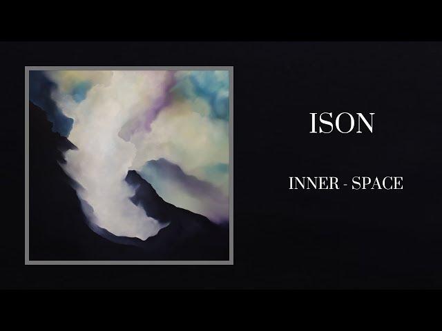 ISON - INNER - SPACE [Full Album]