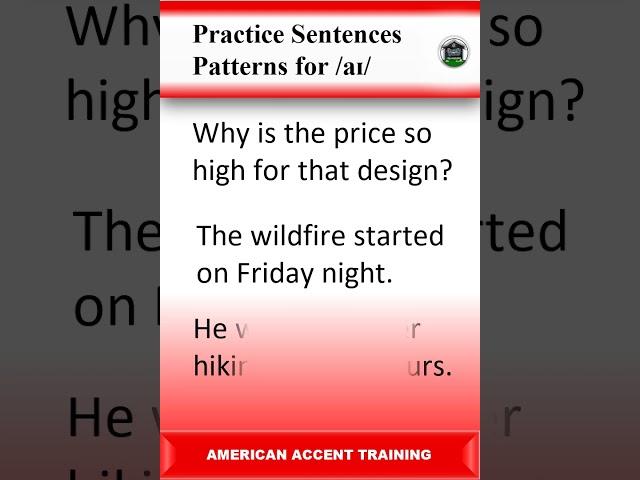 Mastering the /aɪ/ Sound: Practice Sentences for Perfect American English Pronunciation #english