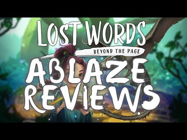 Lost Words: Beyond The Page | Ablaze Reviews