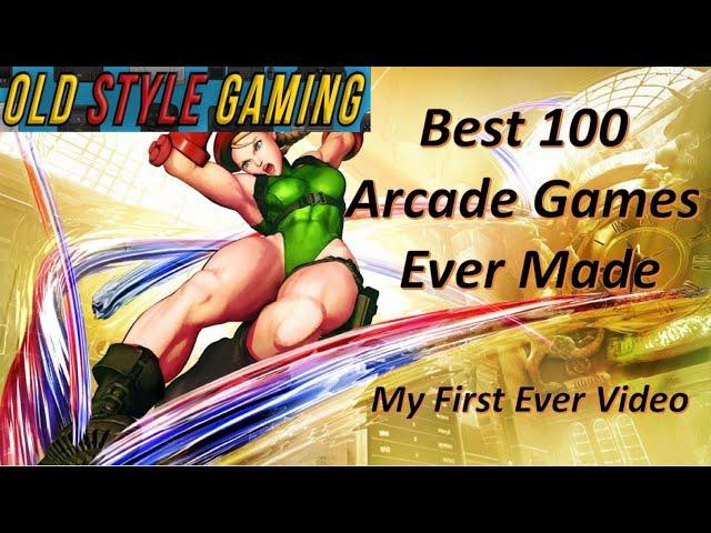 Best 100 Arcade Games Ever Made