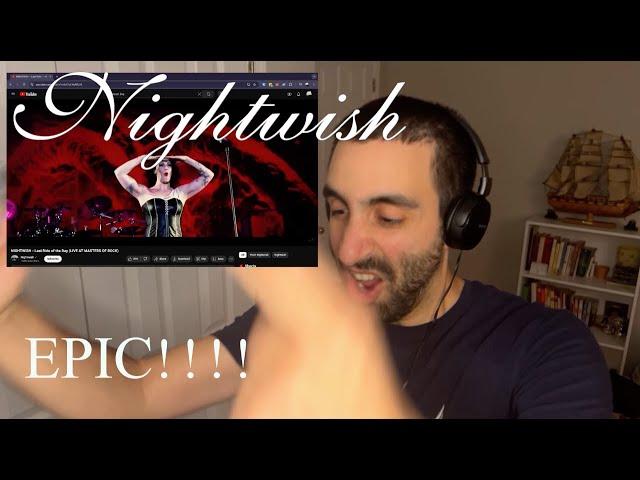 Metal Head FIRST TIME REACTION to NIGHTWISH - Last Ride of the Day (LIVE AT MASTERS OF ROCK)