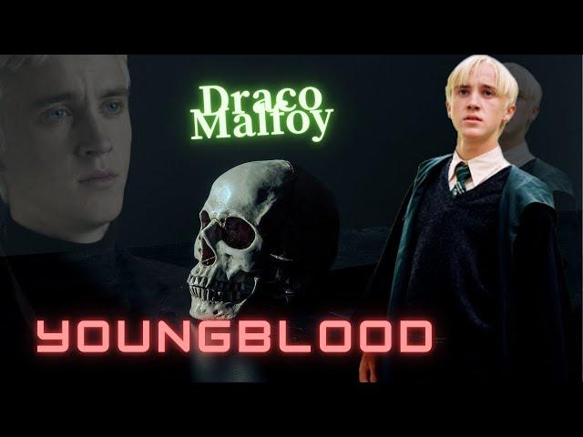 Draco Malfoy || Youngblood