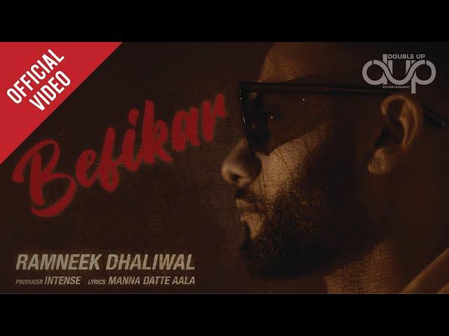 BEFIKAR (Official Video) | Ramneek Dhaliwal | Intense | Double Up: The Family Volume 1