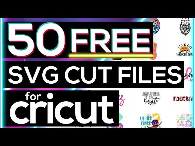 50 FREE SVG CUT FILES FOR CRICUT + HOW TO USE A FREE SVG FILE ON A CRICUT