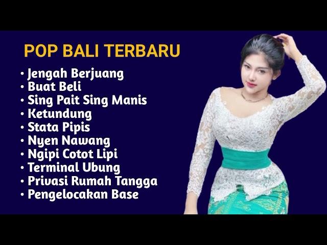 LAGU BALI TERBARU - LAGU BALI VIRAL - LAGU BALI TERPOPULER 2024