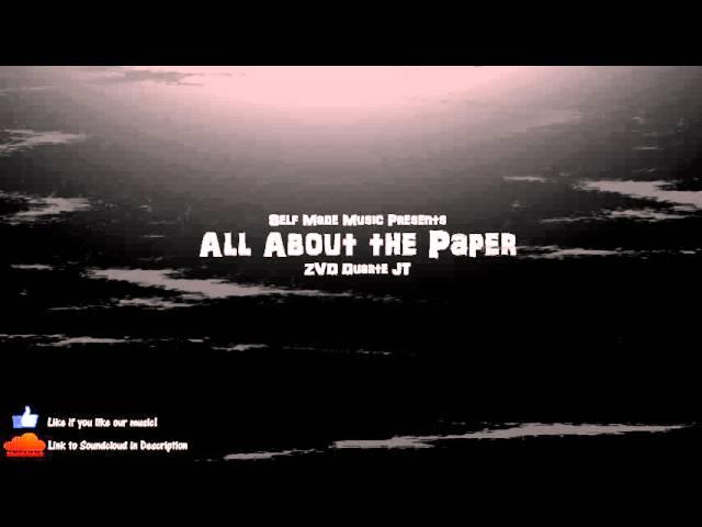ZVD - All About the Paper ft. Duarte & JT