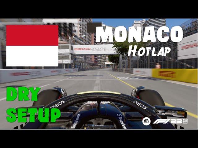 F1 23 MONACO HOTLAP + SETUP - [1:09.934] - NO ASSISTS