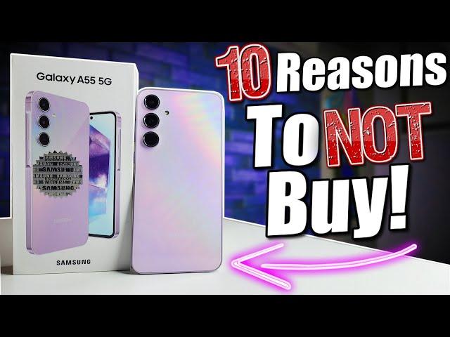 10 Reasons I Dislike The Samsung Galaxy A55 5G!