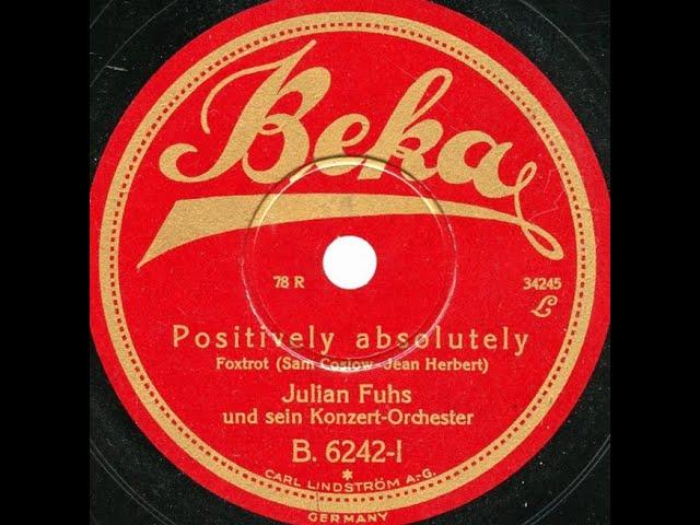 Julian Fuhs und sein Konzert Orchester "Positively, Absolutely" flapper song Roaring '20s Weimar Era