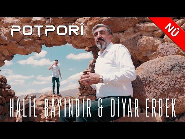 Halil Bayındır & Diyar Erbek  - Potpori 2021