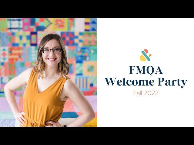 Free Motion Quilting Academy Welcome Party: Fall 2022