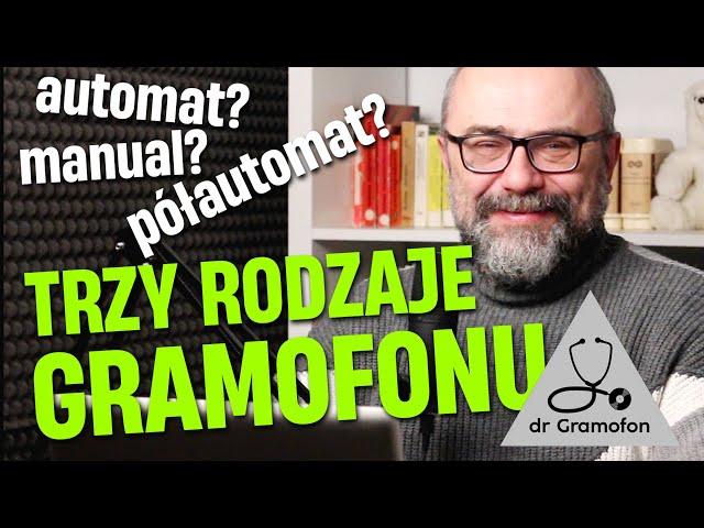 odc. 29 / Manual, automat, półautomat. Jakie są 3 typy gramofonów?