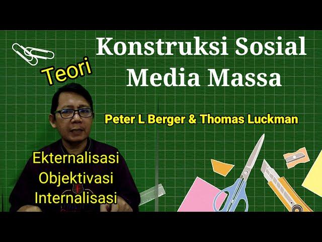 Mengenal Teori Konstruksi Sosial Media Massa. Bagaimana Cara Kerjanya?