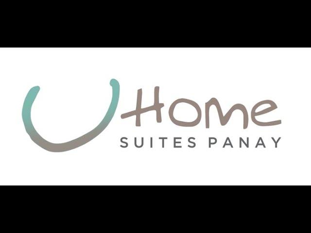 UHome Suites Panay Walk Through Video