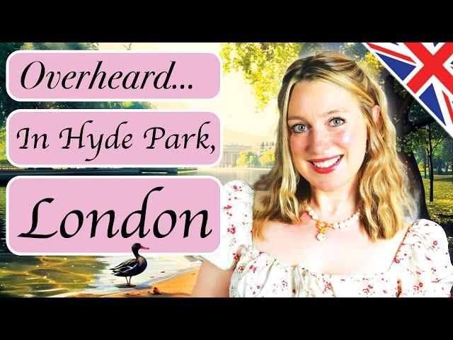 I heard this in Hyde Park, London!! | Real Daily English! 