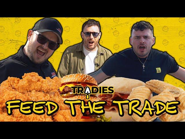 Tradies Episode 1 - Feed The Trade