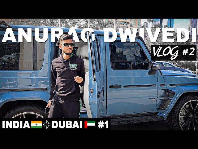 Anurag Dwivedi INDIA to Dubai Vlog Part -1