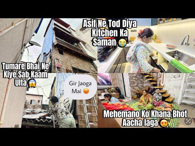 Asif Ne Kitchen Mai Saman Tod Diya|Tumare Bhai Ne Kiye Sab Kaam Ulta|Mehemano Ko Khana Laga Aacha