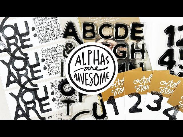 Alphas Are Awesome | Playing With Stamp Set 23