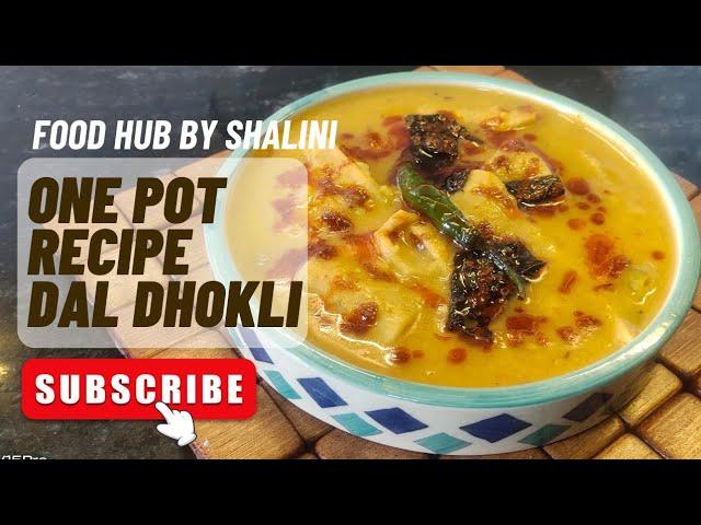 Dal Dhokli Recipe | दाल ढोकली रेसिपी | Gujarati Authentic Dal Dhokli | No Onion No Garlic Recipe