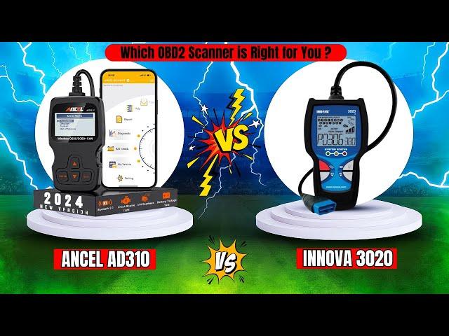 Ancel AD310 vs Innova 3020: Which OBD2 Scanner is Right for You ?