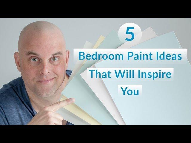 5 Bedroom Paint Color Ideas That Will Inspire You