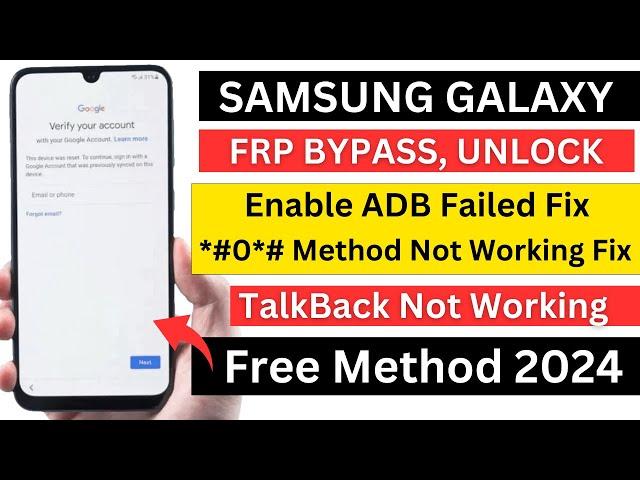 Samsung FRP Bypass 2024 ! Enable Adb Failed Fix | Android 14/13/12/11