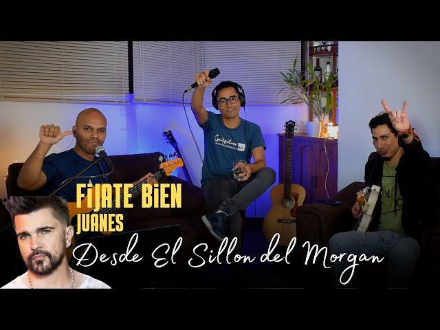 Fijate Bien - Juanes #cover desde "El Sillon del Morgan"