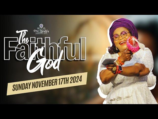 Sunday Service November 24th 2024 |THE FAITHFUL GOD| RCCG PEACE ASSEMBLY