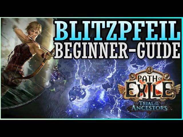 [3.23] Bogen-STARTER leveln für ANFÄNGER | Blitzpfeil - Scharfschützin (LA-Deadeye) | Path of Exile