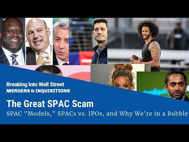 The Great SPAC Scam: Why SPACs Are Terrible for Most Investors