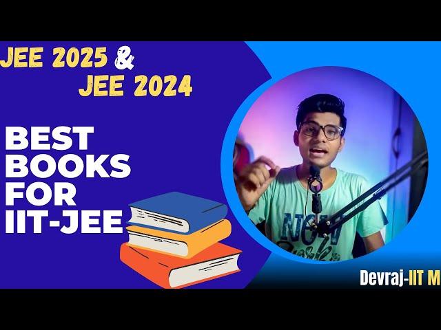 BOOKS that helped me to clear IIT  | Devraj | IIT Madras | Jee 2025 | Jee 2024 |