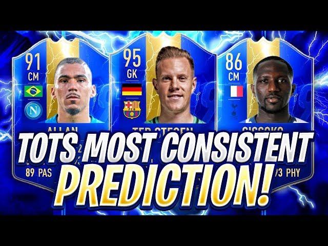 INSANE PLAYERS WHO WILL GET INTO MOST CONSISTENT TOTS! FIFA 19 Ultimate Team