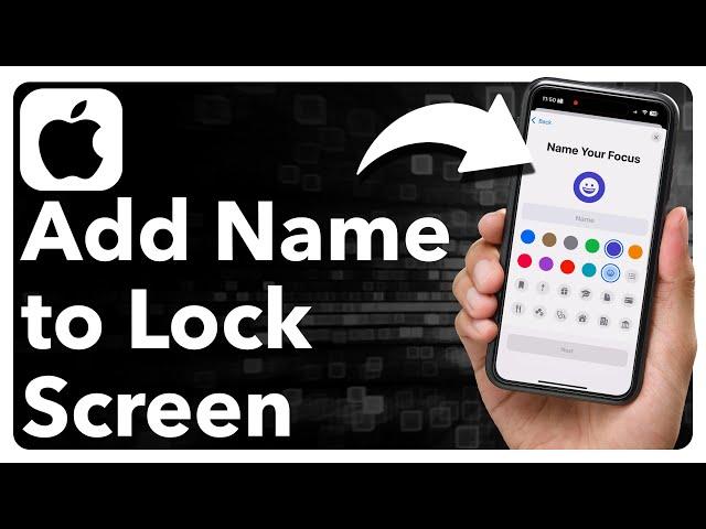 How To Add Name To iPhone Lock Screen