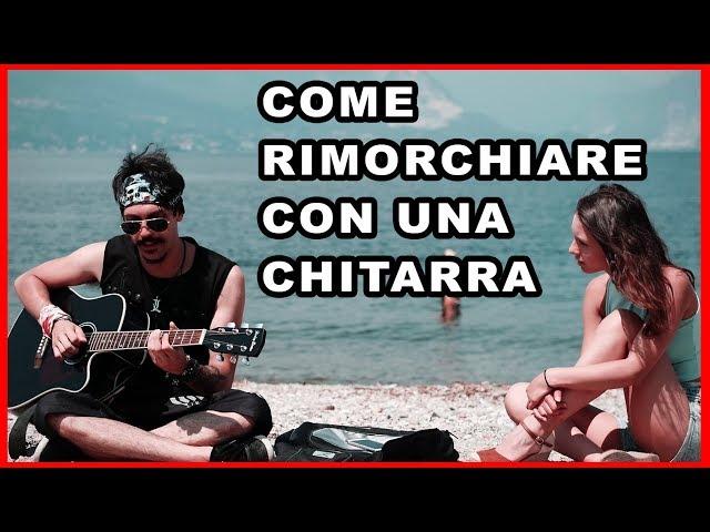 COME RIMORCHIARE IN SPIAGGIA CON LA CHITARRA