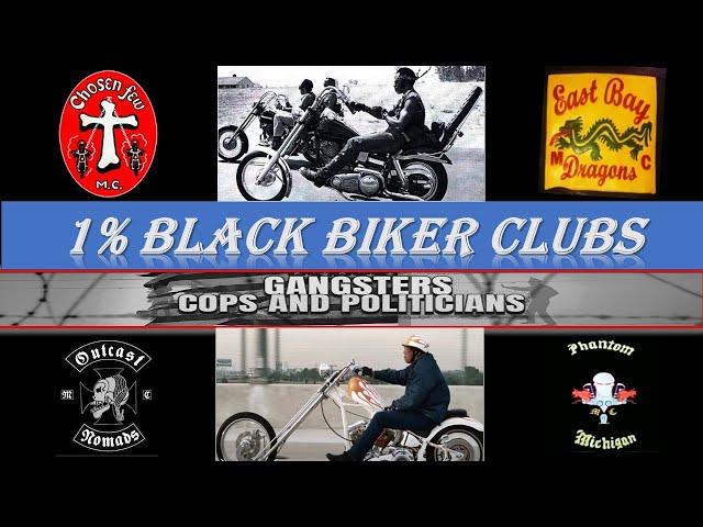 1% Black Biker Clubs/OMGs