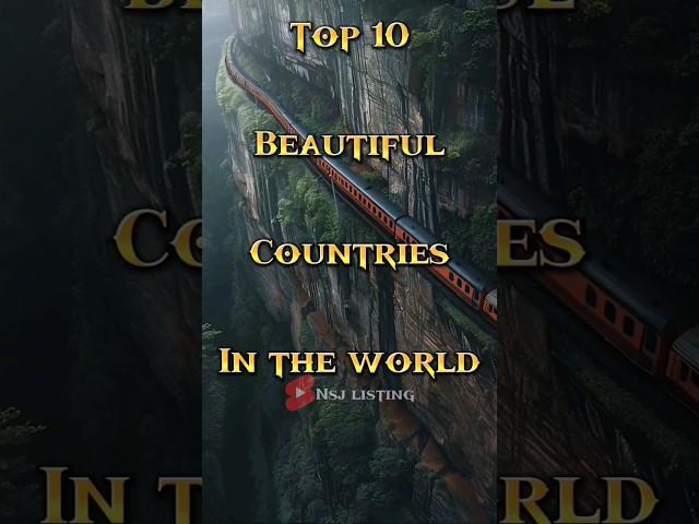 Top 10 Most Beautiful Countries in the World | YouTube Shorts