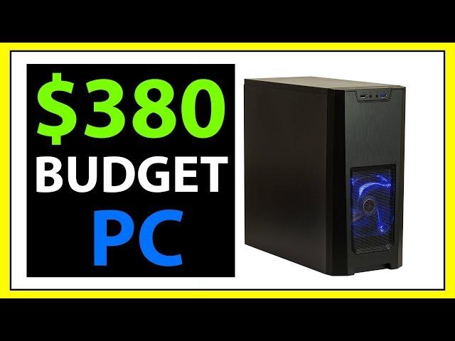 $380 Budget Gaming PC for New Gamers