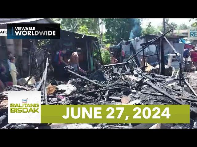 Balitang Bisdak: June 27,  2024