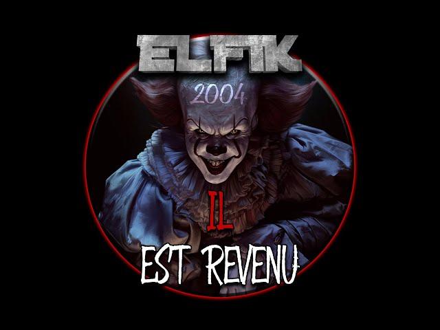 Elfik - Il est revenu (Hardtek 2004)