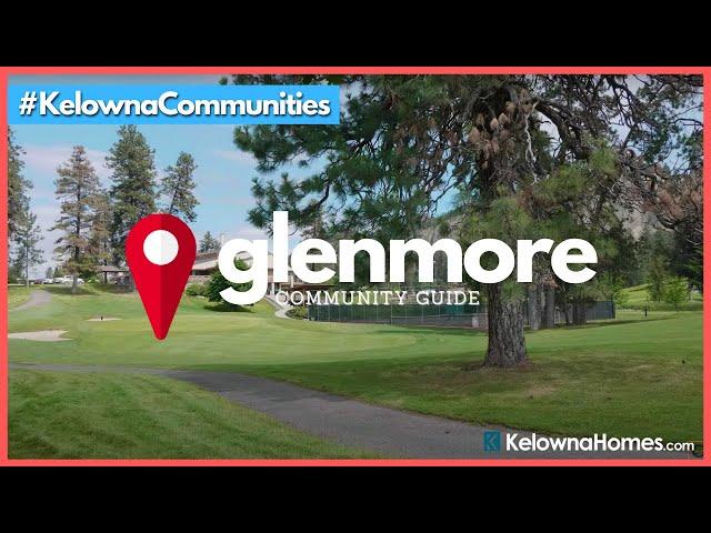 Glenmore- Kelowna Neighbourhoods