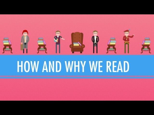 How and Why We Read: Crash Course English Literature #1