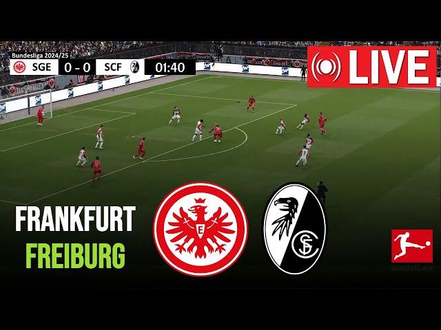  LIVE : Frankfurt gegen Freiburg | Bundesliga 2024/25 | Spiel heute live ️