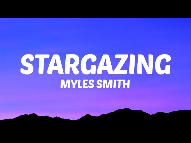 Myles Smith - Stargazing (Lyrics)