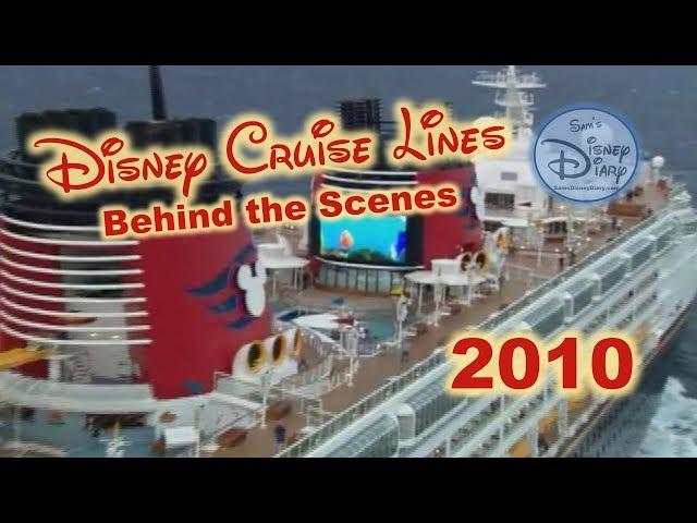 Disney Cruise Lines | Behind the Scenes | 2010 | Disney's Private Island | Walt Disney World | DCL