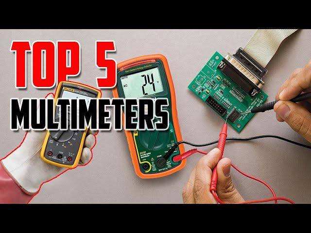 Top 5 BEST Multimeters 2023